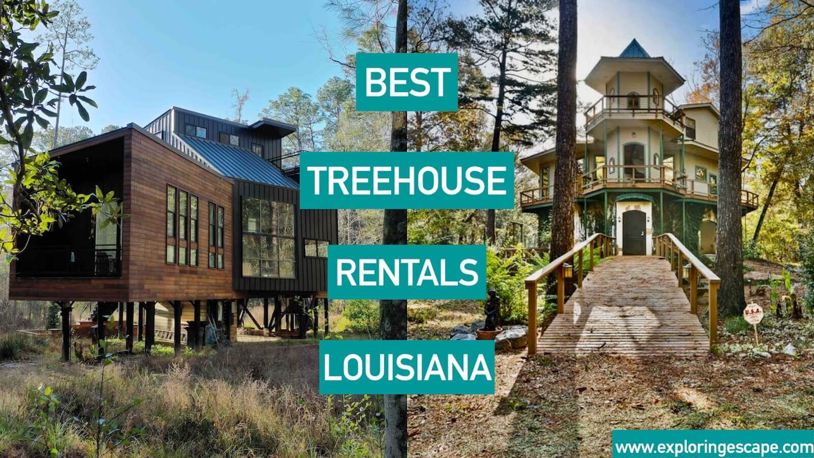 Best 4 Treehouse Rentals in Louisiana