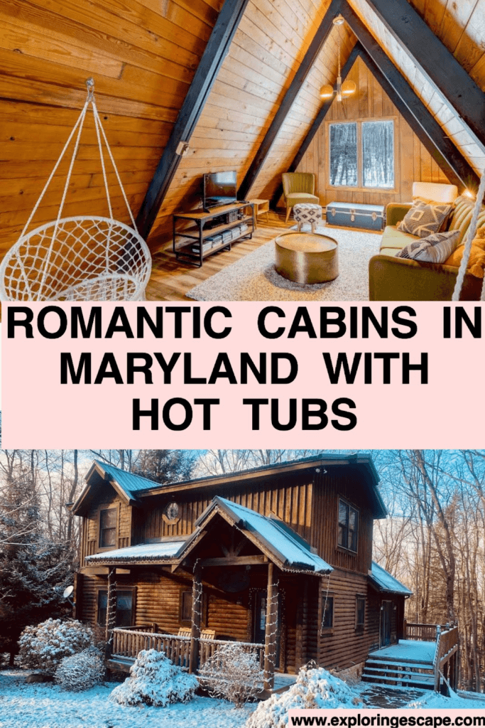Top 5 Romantic Cabins in Maryland with Hot Tubs For a Cozy Getaway